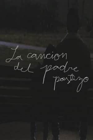 La cancion del padre postizo