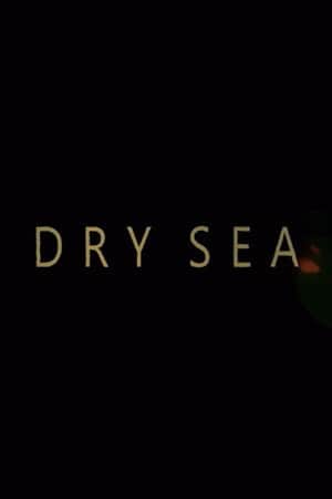 Dry Sea