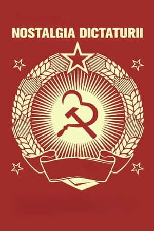 Nostalgia for Dictatorship