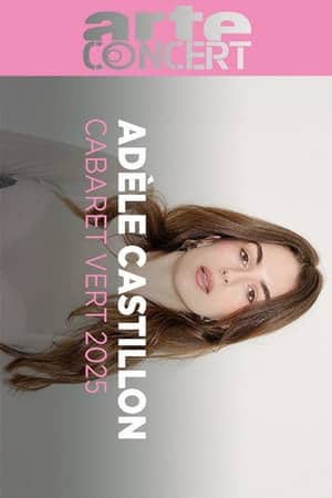 Adèle Castillon @ Cabaret Vert 2025