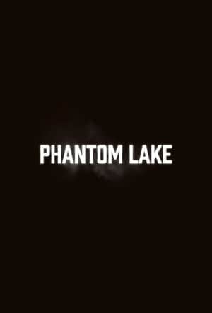 Phantom Lake
