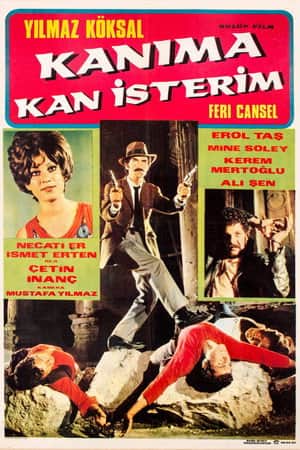 Kanıma Kan İsterim