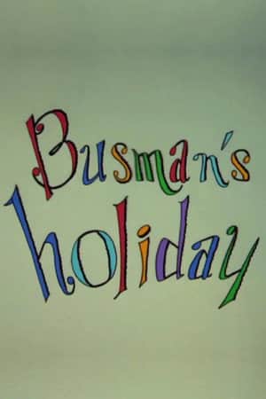 Busman's Holiday