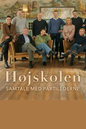 Højskolen - Samtaler med partilederne