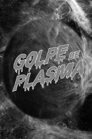 Plasma Blast