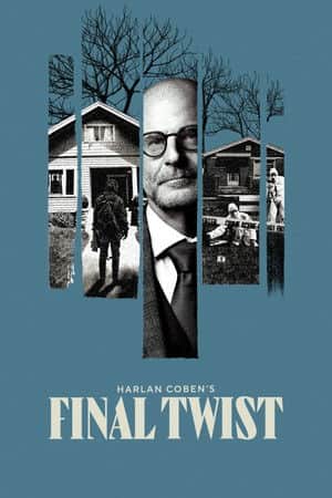 Harlan Coben's Final Twist