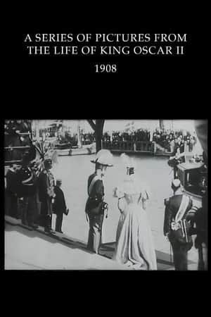 A Picture Suite from the Life of King Oscar II
