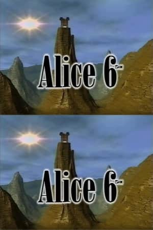 Alice 6