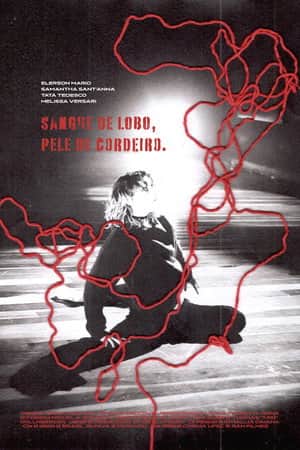 Sangue de Lobo, Pele de Cordeiro