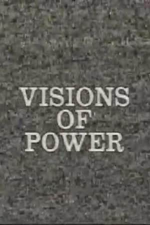 Visions of Power
