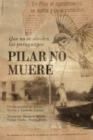 Pilar won't die