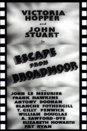 Escape from Broadmoor
