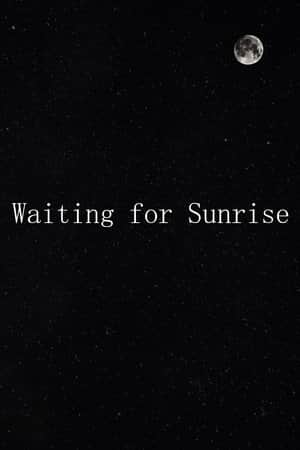 Waiting for Sunrise