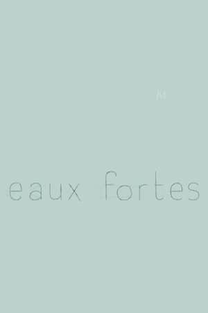 Eaux fortes