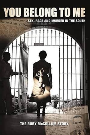 You Belong to Me: Sex, Race and Murder in the South