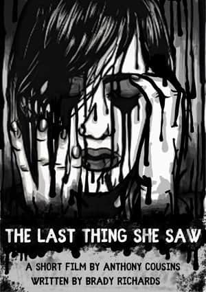 The Last Thing She Saw