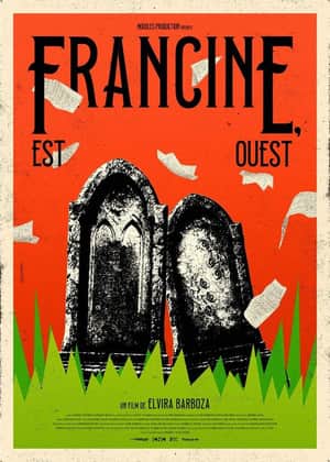 Francine, Est-Ouest