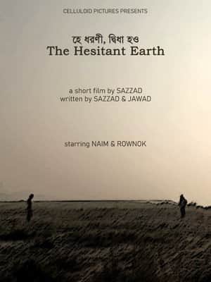 The Hesitant Earth
