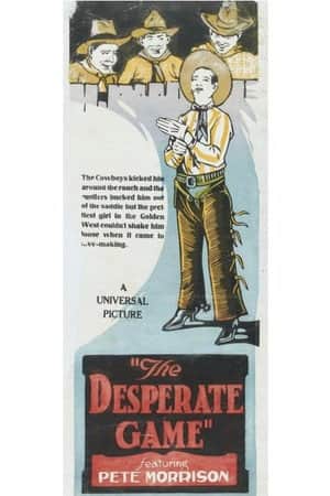 The Desperate Game