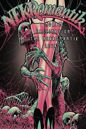 Morbid Fascination: The Nekromantik Legacy