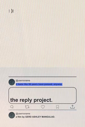 The Reply Project