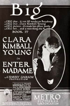Enter Madame