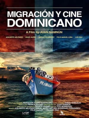 Migration and Dominican cinema