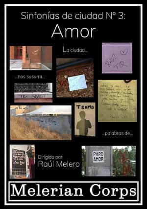 Sinfonías de ciudad nº 3. Amor.