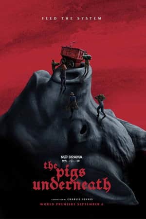 The Pigs Underneath