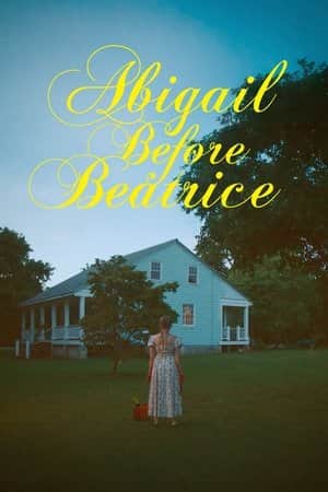 Abigail Before Beatrice