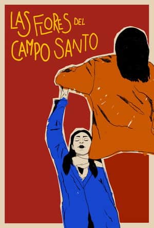 Las Flores Del Campo Santo