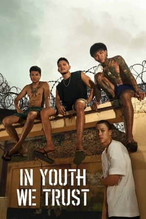 In Youth We Trust