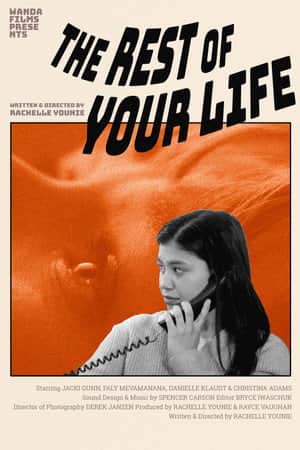 The Rest of Your Life