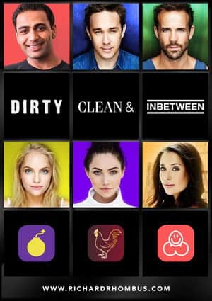Dirty, Clean, & Inbetween