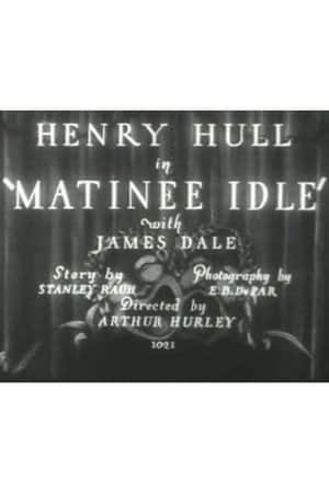 Matinee Idle