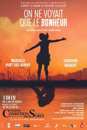On ne voyait que le bonheur