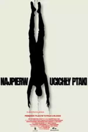 Najpierw ucichły ptaki