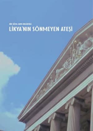 The Unquenchable Fire of Lycia