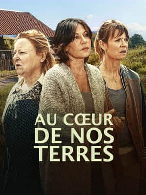 Au coeur de nos terres