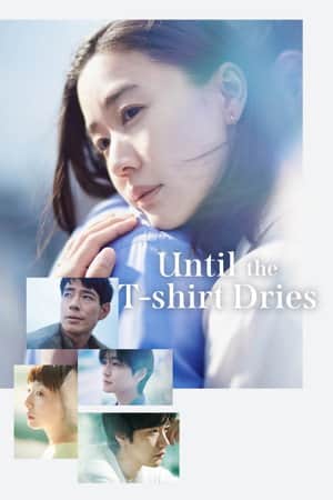 Until the T-Shirt Dries