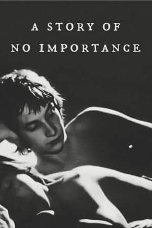 A Story of No Importance
