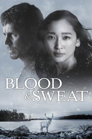BLOOD & SWEAT