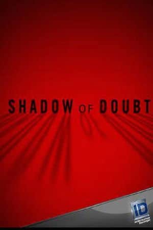 Shadow of Doubt