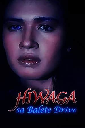 Hiwaga Sa Balete Drive