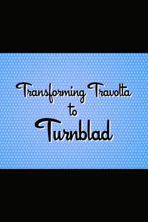 Hairspray: Transforming Travolta to Turnblad