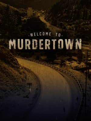 Welcome To Murdertown