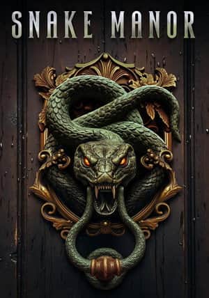 Snake Manor