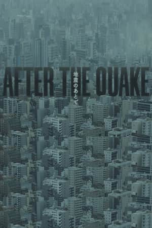 After the Quake