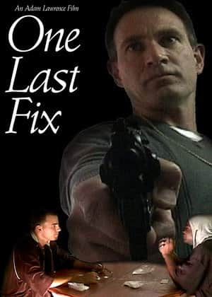 One Last Fix