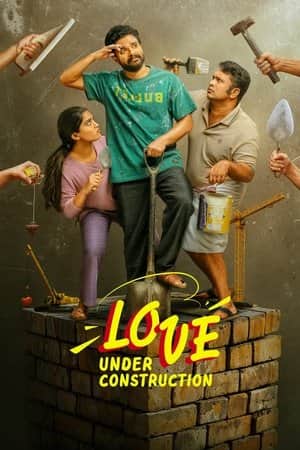 Love Under Construction